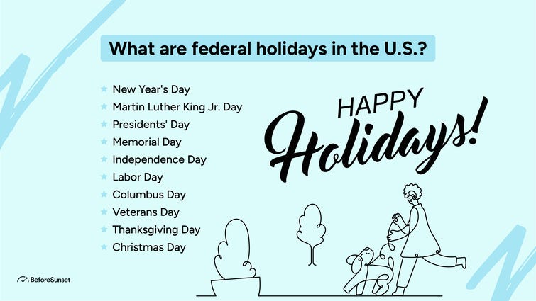 What Holidays Do You Get Paid Time and a Half? | by BeforeSunset 