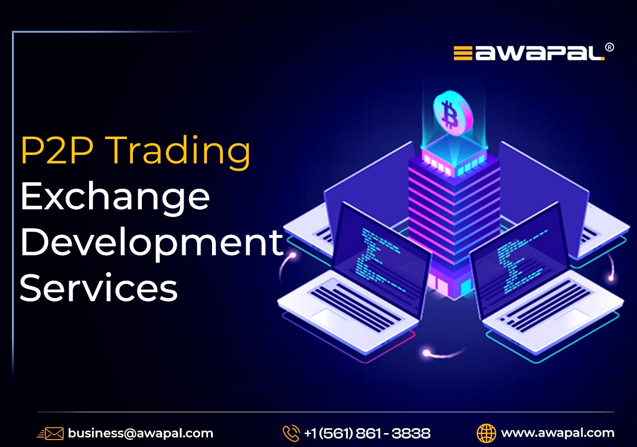 What is the P2P Trading Exchange? How does it work? What are the Essential  Benefits of a P2P Crypto Exchange? | by Awapal Solutions | Medium