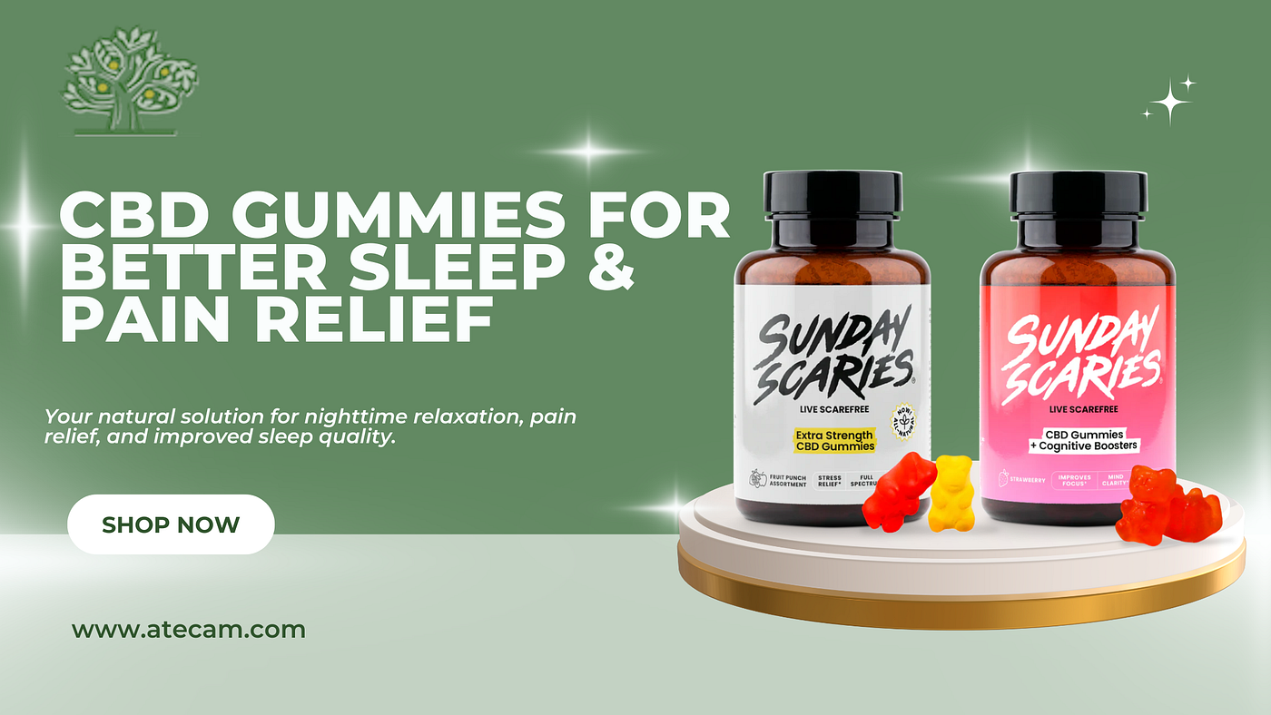 Explore How CBD Gummies For Sleep And CBD Gummies For Pain Can Transform Your Nightly Routine…