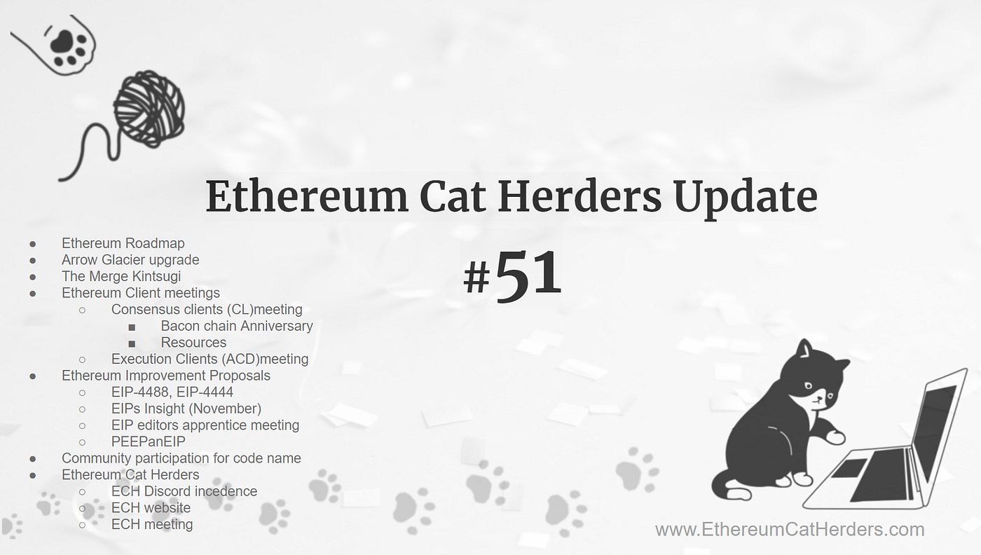 Ethereum Cat Herders Update #51. Updates on Ethereum roadmap, Arrow… | by  Pooja Ranjan | EthCatHerders | Medium