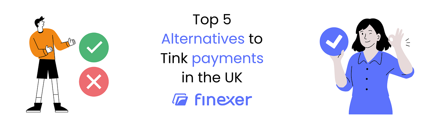 Guide:Top 5 Tink Alternatives in the UK