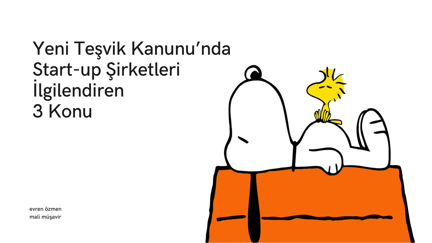 Start-up’lar İçin Yeni Teşvik Kanunu ile Hangi Düzenlemeler Geliyor?