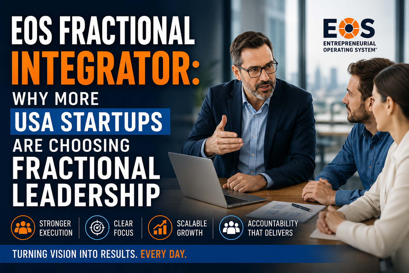 EOS Fractional Integrator: Why More USA Startups Are Choosing Fractional Leadership