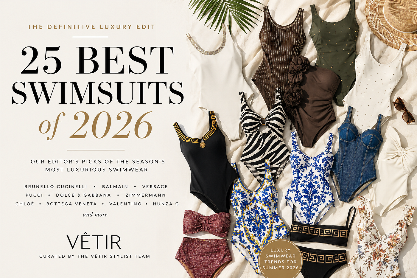 5 Trends Hidden Inside Vêtir’s 25 Best Swimsuits of 2026 — And What They Say About Luxury Fashion…