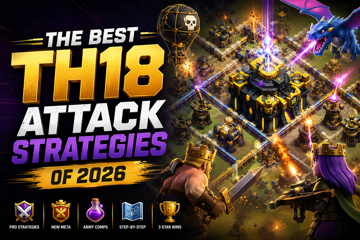 The Best TH18 Attack Strategies of 2026