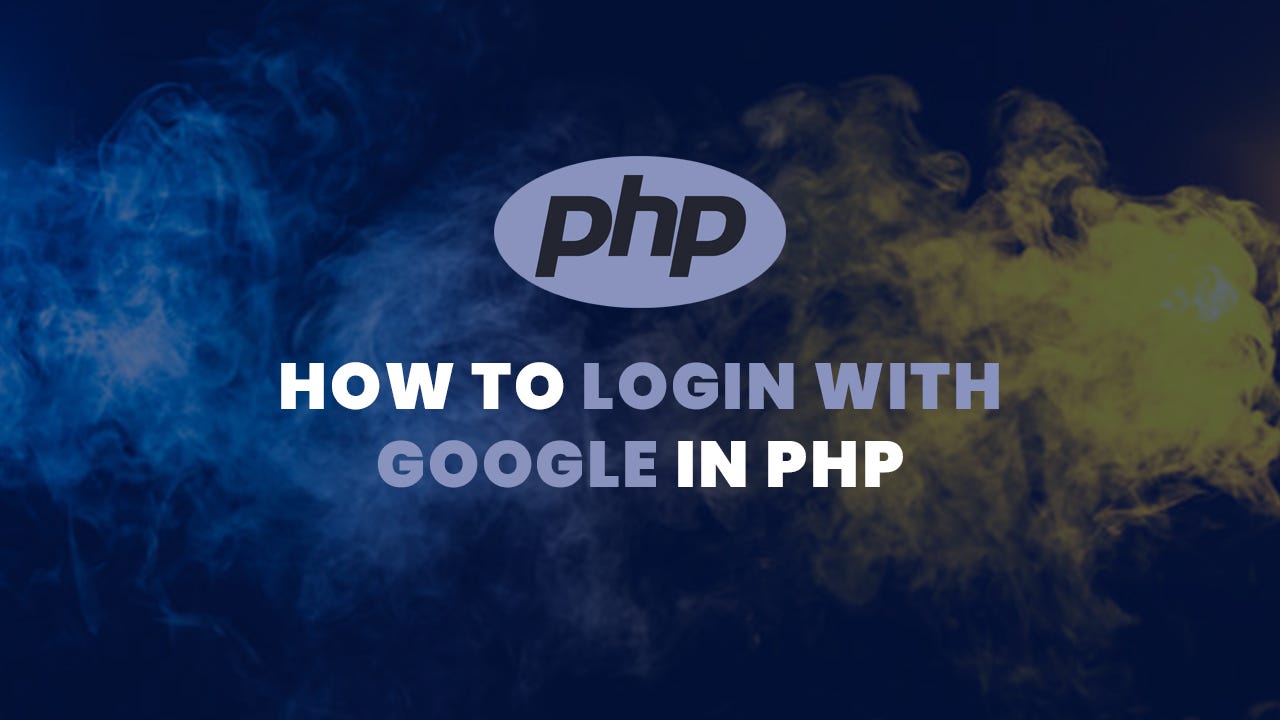 How to Login with Google in PHP. This tutorial is about how to login… | by  LaravelTuts | Medium
