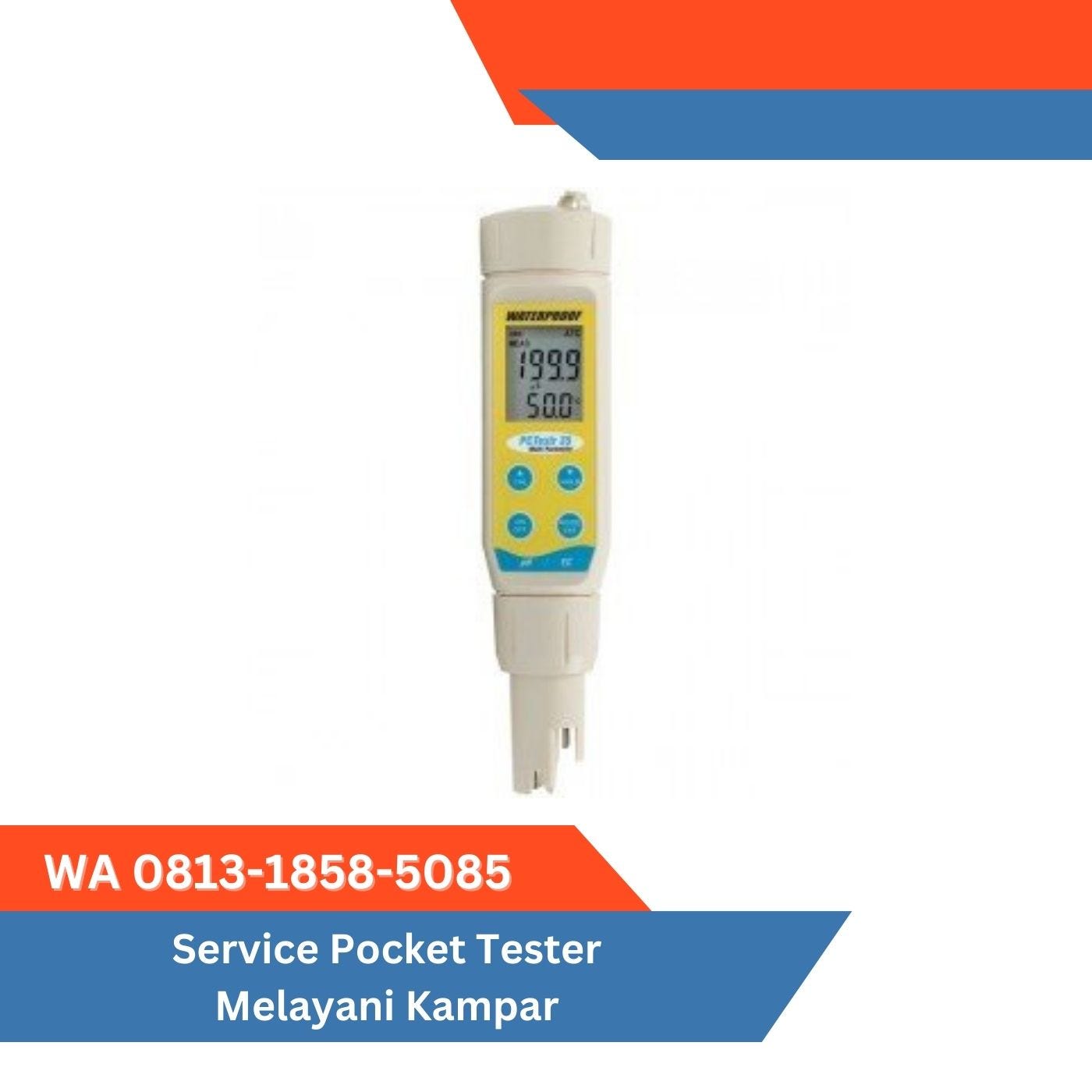 PENGALAMAN, WA 0813–1858–5085, Service Pocket Tester Melayani Kampar