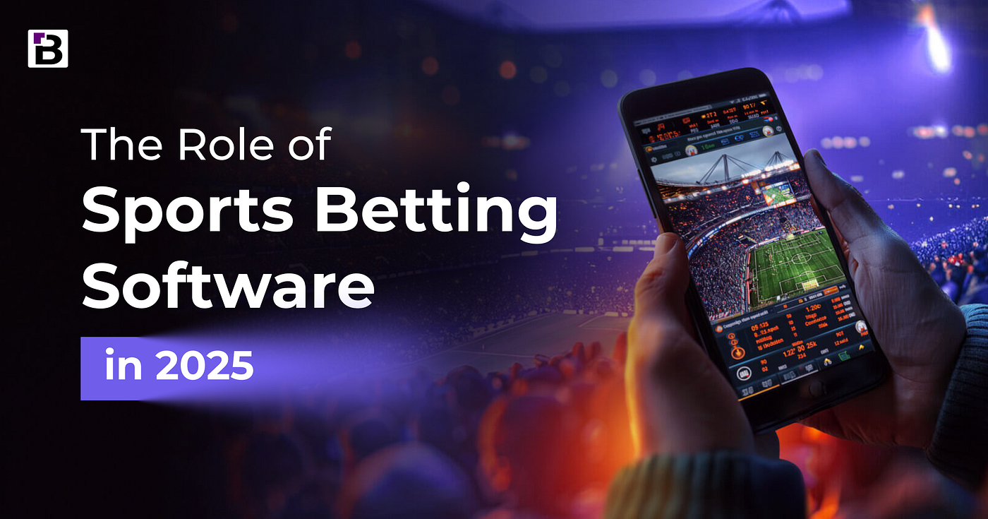 The Role of Sports Betting Software in 2025 | by Betfoc | May, 2025 | Medium