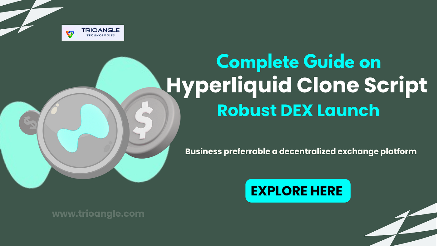 Complete Hyperliquid Clone Script Guide for a Robust DEX Launch | by Chris  L | Medium