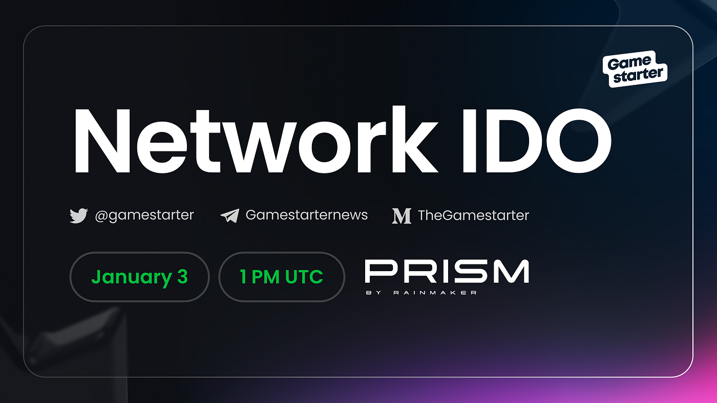 PRISM IDO on Gamestarter! How to Participate? | by Gamestarter | Medium