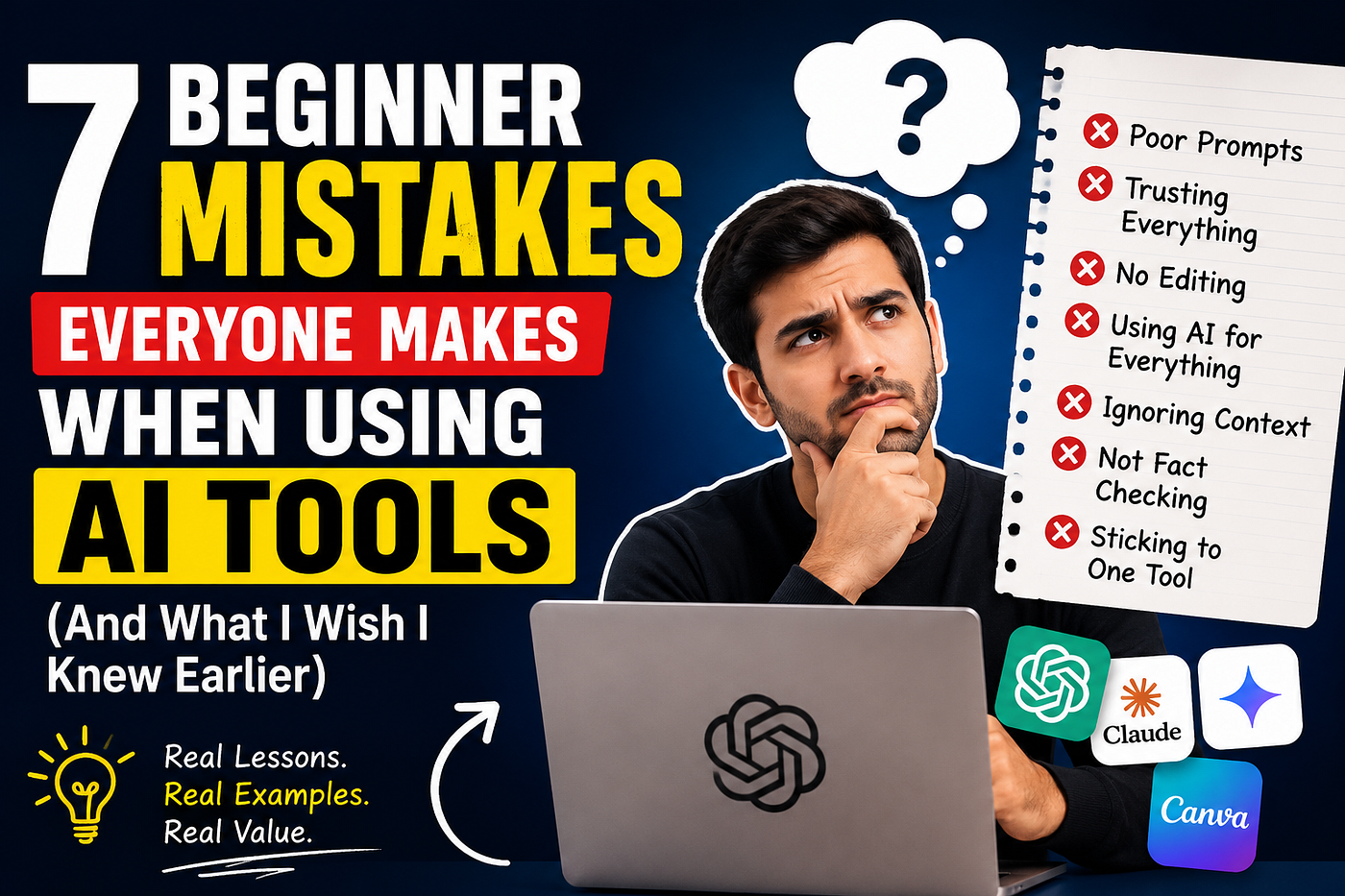 7 Beginner Mistakes Everyone Makes When Using AI Tools (And What I Wish I Knew Earlier)