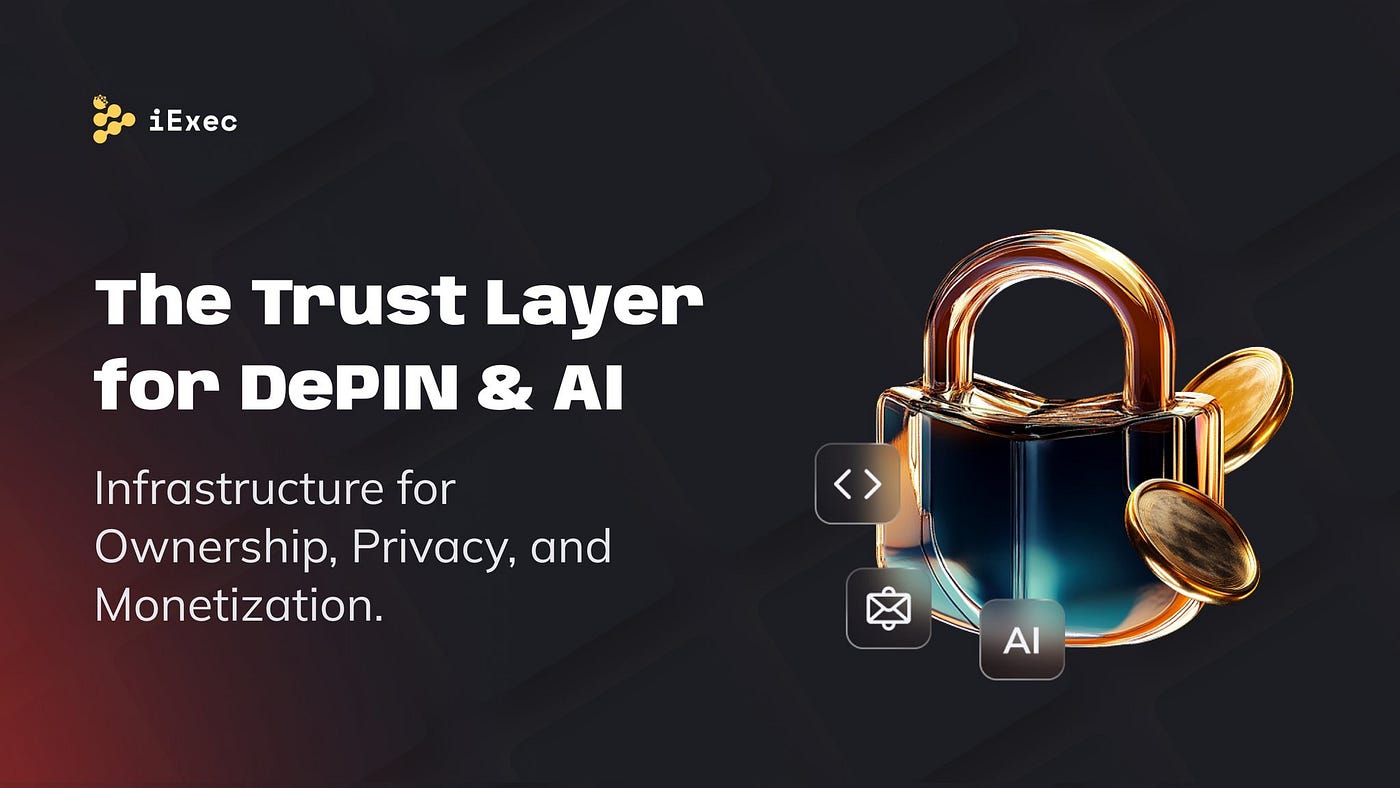 iExec: Redefining Decentralized Cloud Infrastructure for a Privacy-Driven, AI-Powered Web3 Future