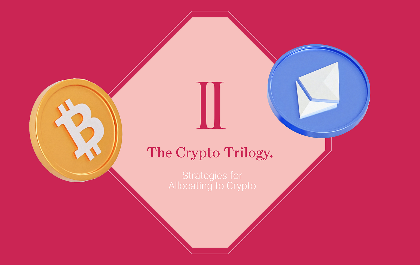 The Crypto Trilogy — Strategies for Allocating to Crypto | by InvestSuite |  Medium