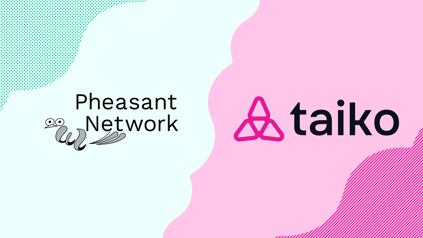 Taiko — An Industry-Leading ZK-Rollup Added to Pheasant Network | by  Pheasant Network | Pheasant Network