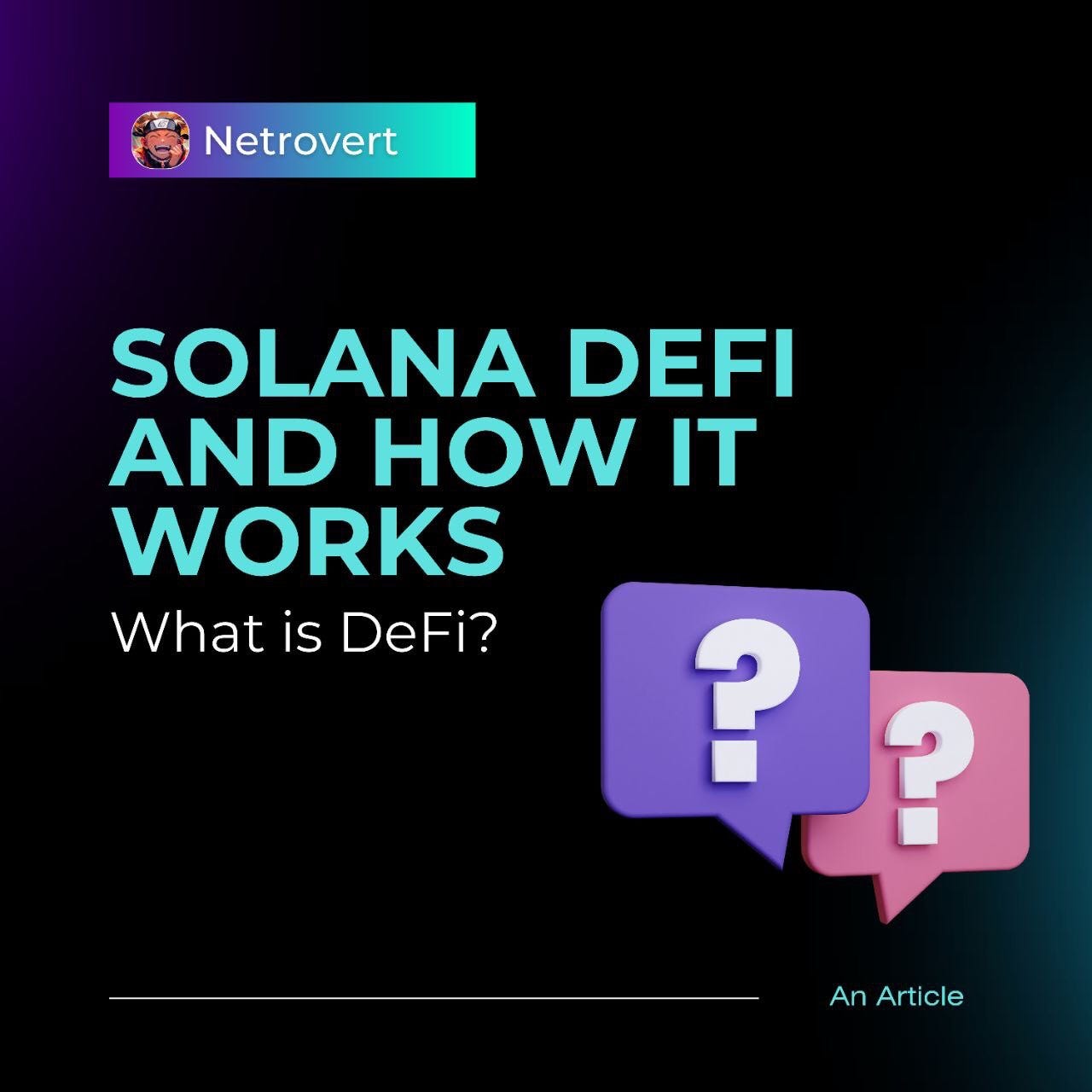 DeFi on Solana: Features, Use Cases and Challenges. | by Netrovert | Medium