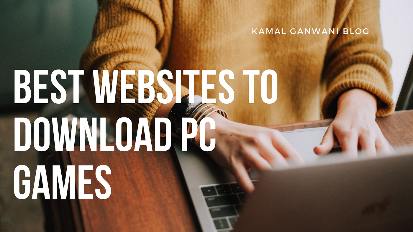 Best Websites to Download Games For PC/ Laptop 