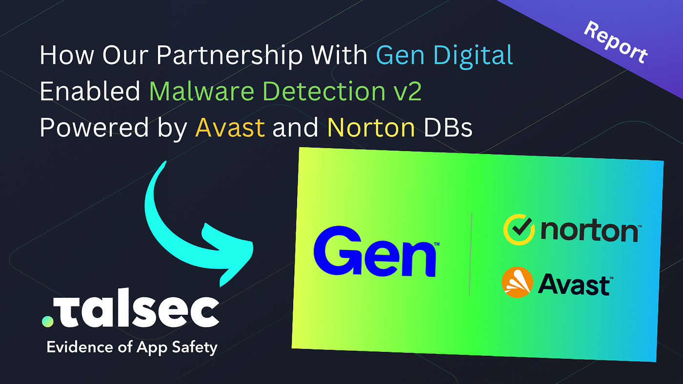 How Our Partnership With Gen Digital Enabled Malware Detection v2 Powered by Avast and Norton DBs |…
