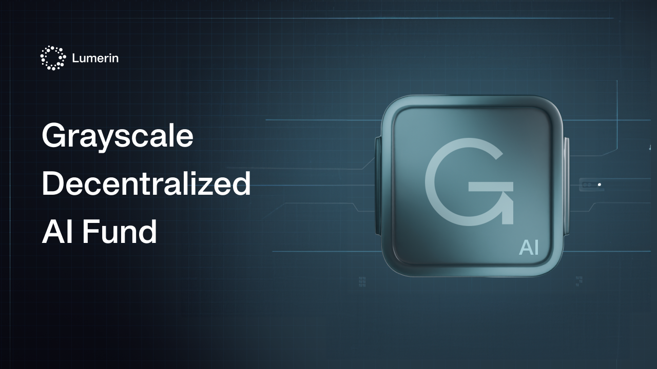 What Grayscale Decentralized AI Fund Means for the DeAI Movement | by  Lumerin Protocol | Lumerin Blog | Medium