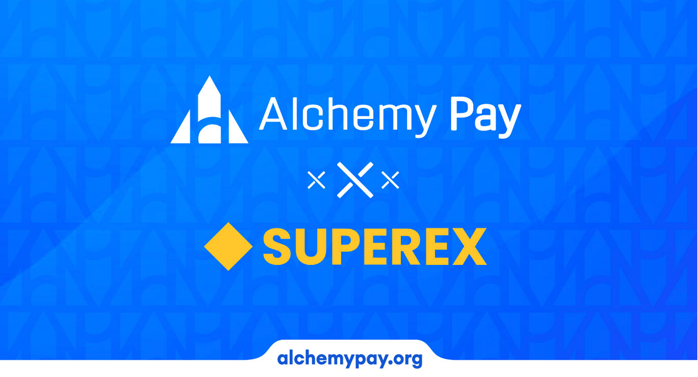 Alchemy Pay Extends Support to SuperEx for Crypto Purchase and Selling | by  Alchemy Pay | Medium