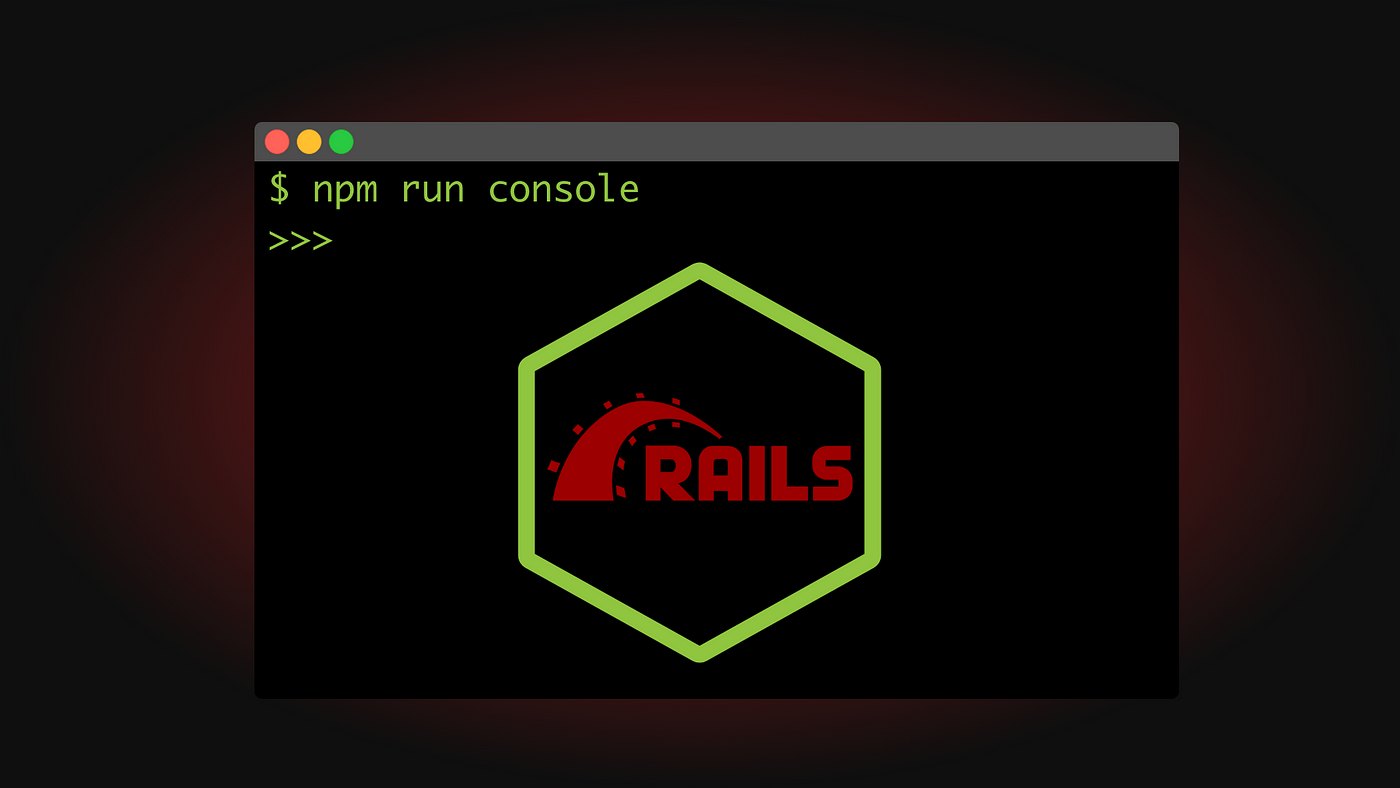 How To Add A Rails Console To Node.js | by Mike Cronin | JavaScript in  Plain English
