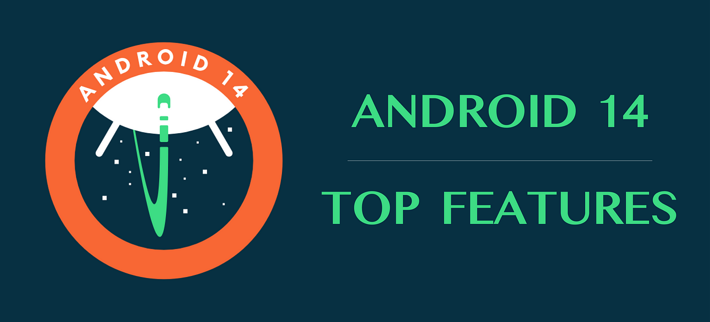 Android 14: Official news, new OS features and updates