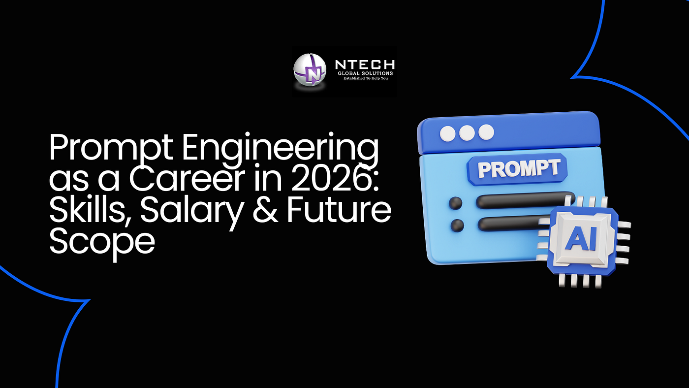 Prompt Engineering as a Career in 2026: Skills, Salary & Future Scope