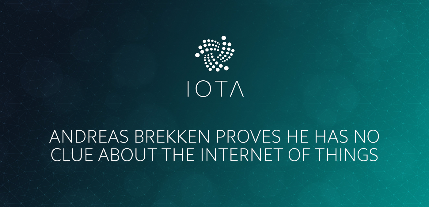 Andreas Brekken proves he has no clue about the Internet of Things | by  Ralf Rottmann | Medium