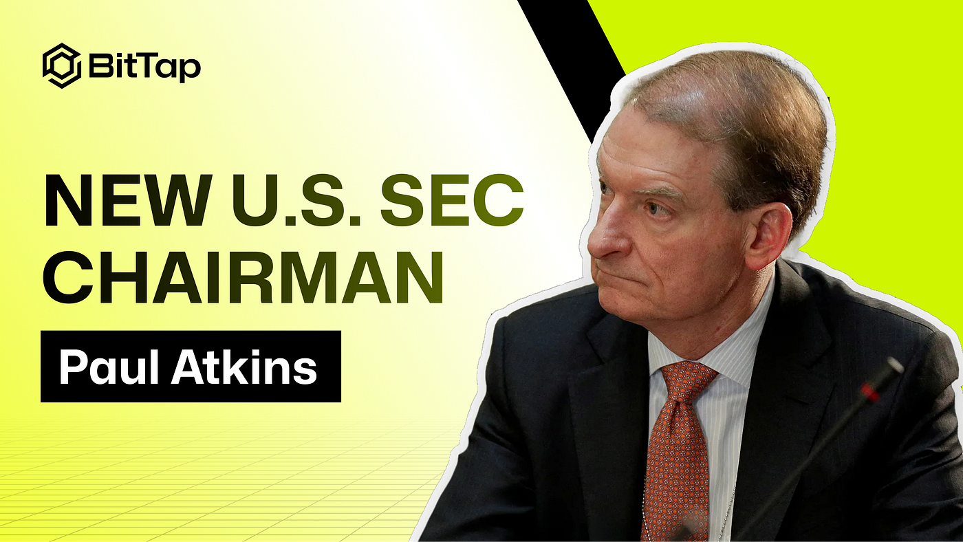 Paul Atkins Nominated as SEC Chair: What It Means for the Crypto World | by  BitTap | Medium