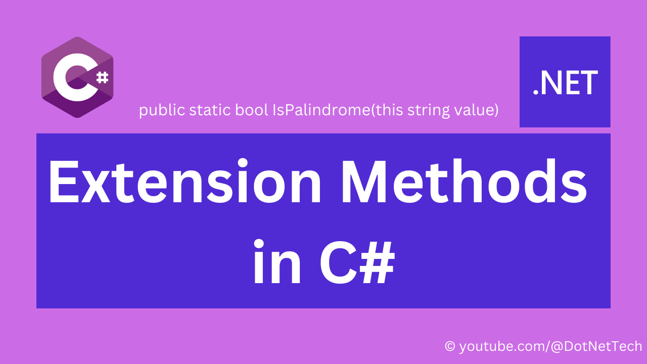 How to work with extension methods in C#