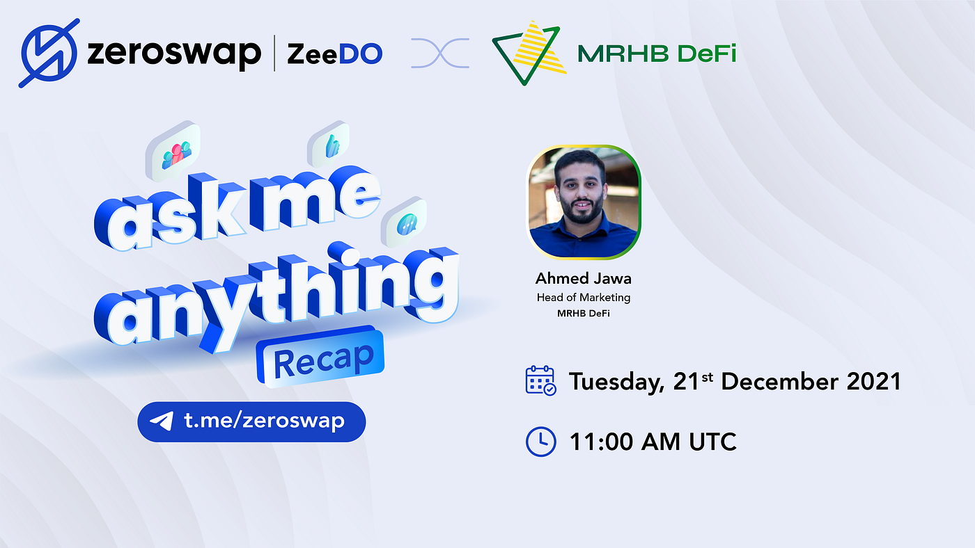 MRHB — ZeroSwap AMA recap