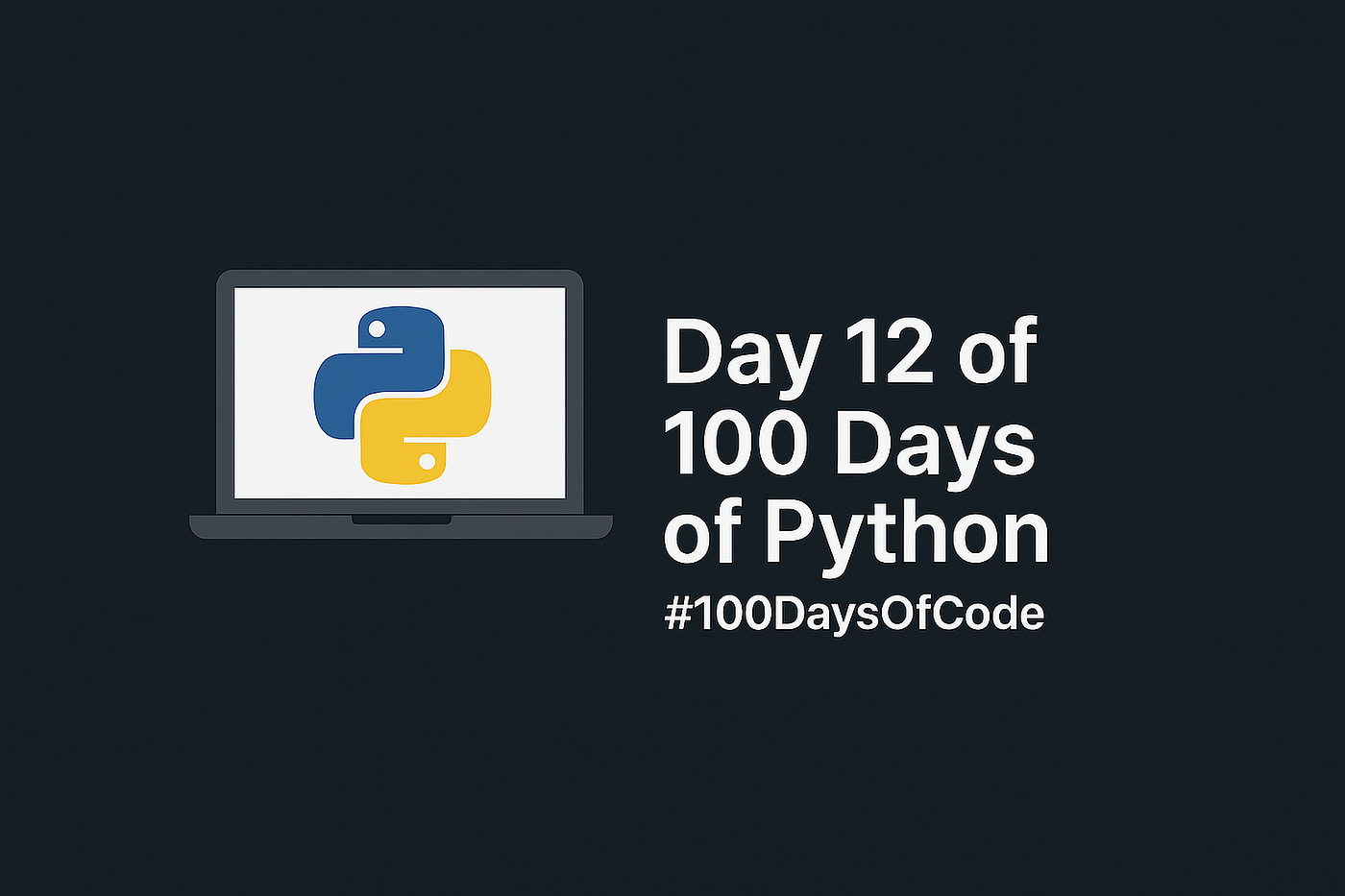 🐍 #100DaysOfCode — Day 12: Scope & Number Guessing Game