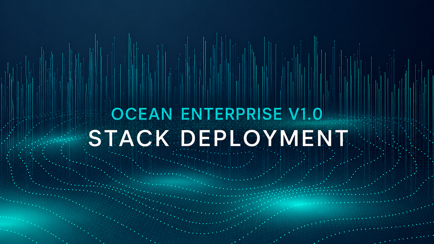 Ocean Enterprise Demo: Stack Deployment