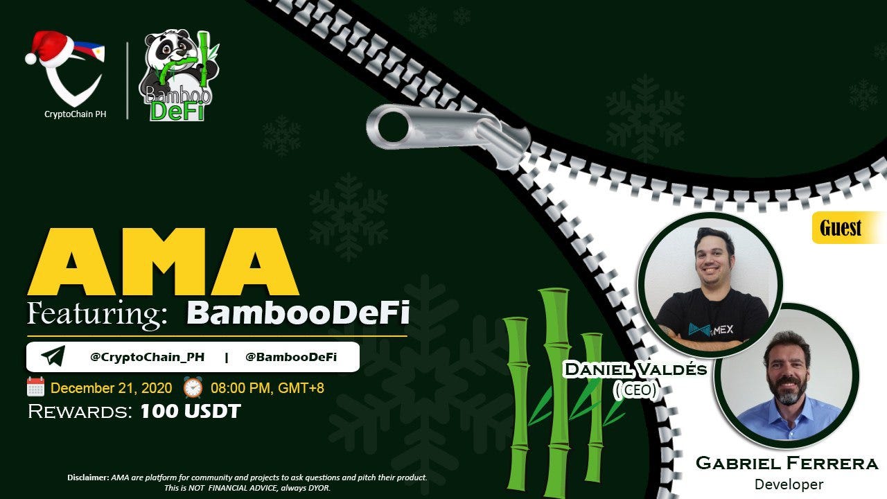 BambooDeFi AMA Recap Together with Daniel Valdés (CEO) & Gabriel Ferrera  (Developer) | by CryptoChain PH | Medium