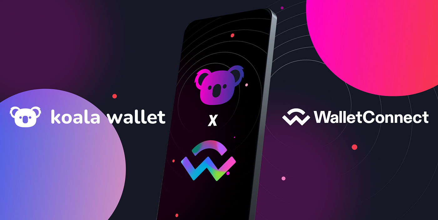 Connecting Users to the Decentralized World! — WalletConnect v2 Kadena  Integration | by Koala Wallet | Medium