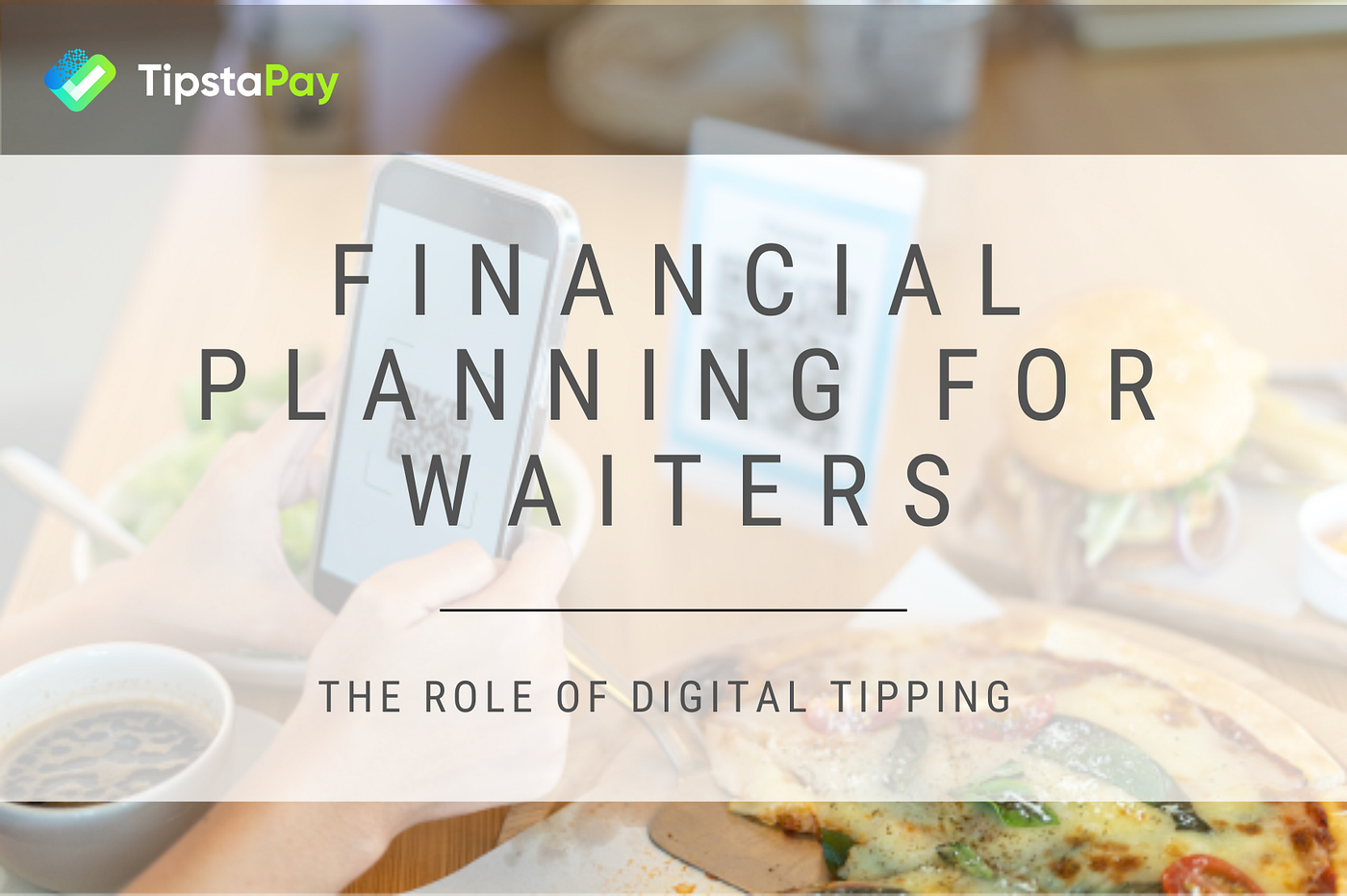 Financial Planning for Waiters: The Role of Digital Tipping