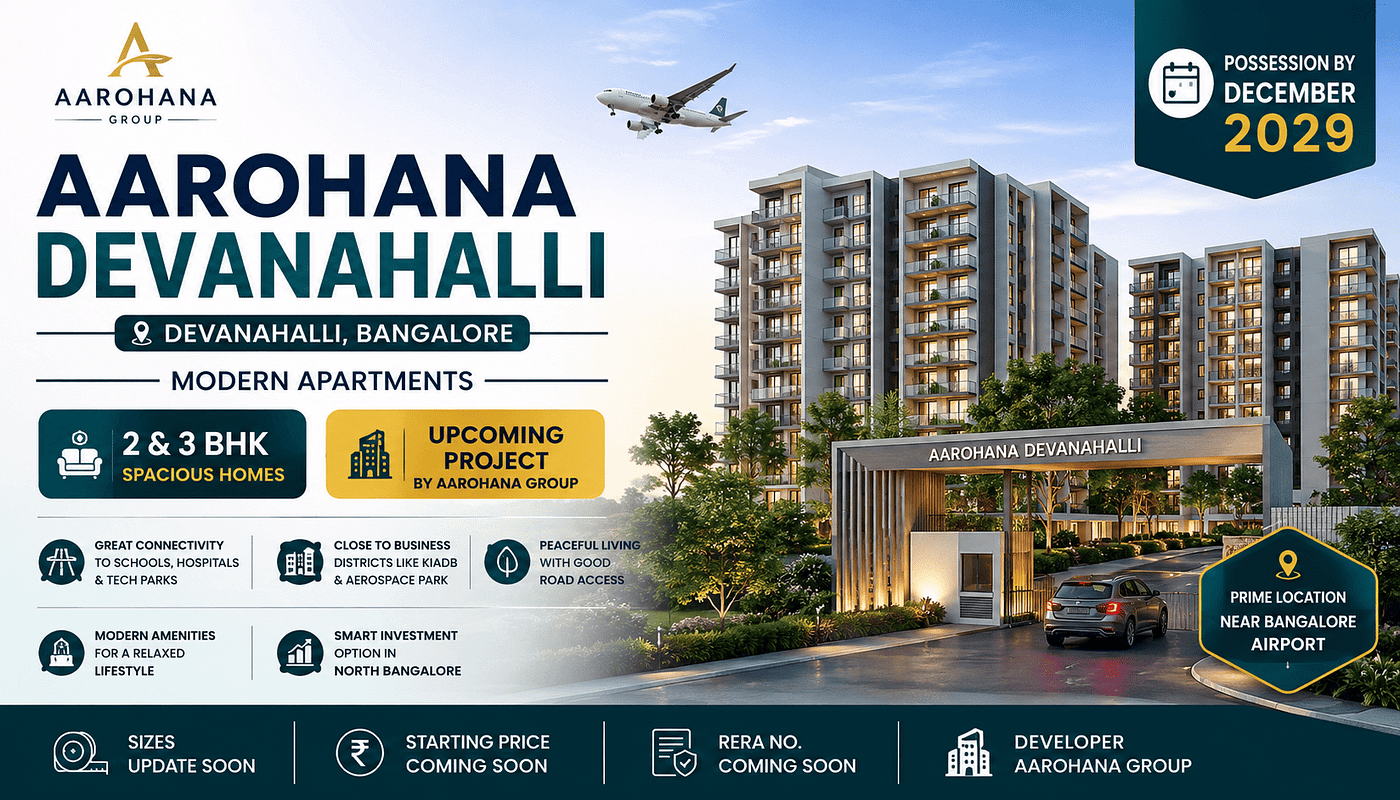 Aarohana Devanahalli Bangalore — Premium 2 & 3 BHK Apartments