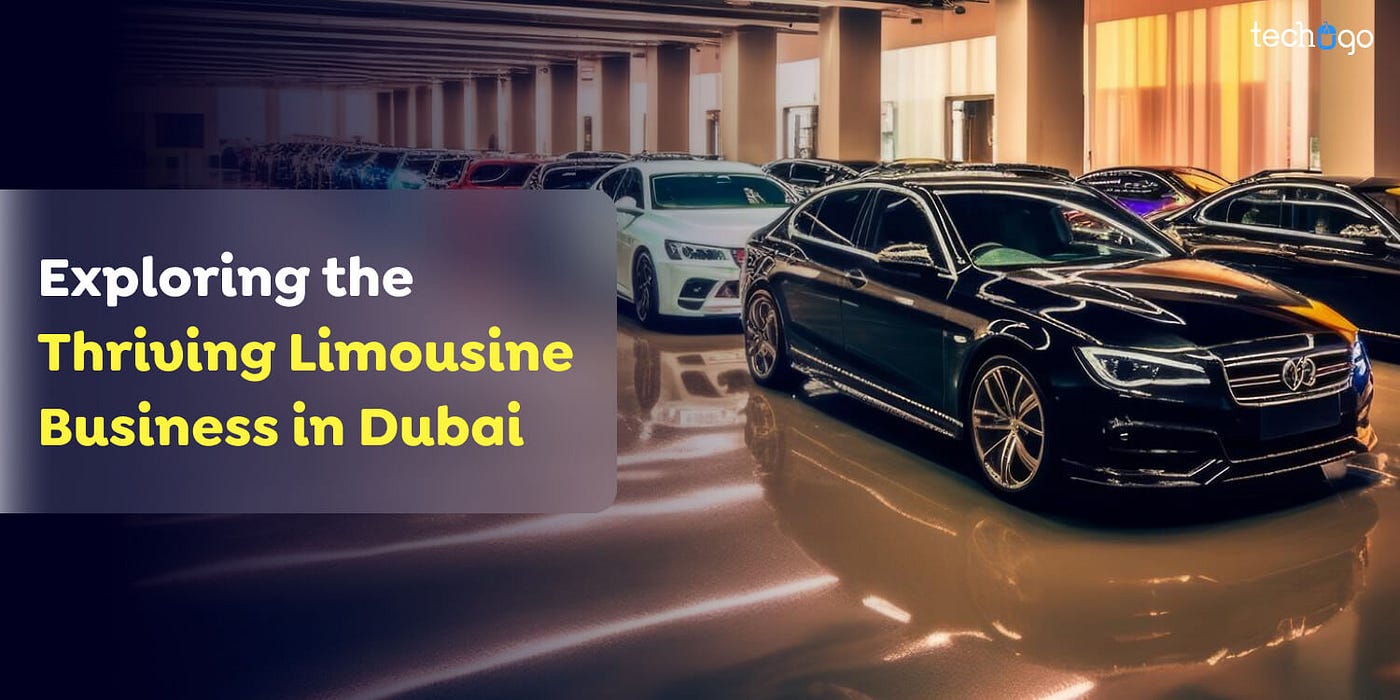 Exploring the Thriving Limousine Business in Dubai