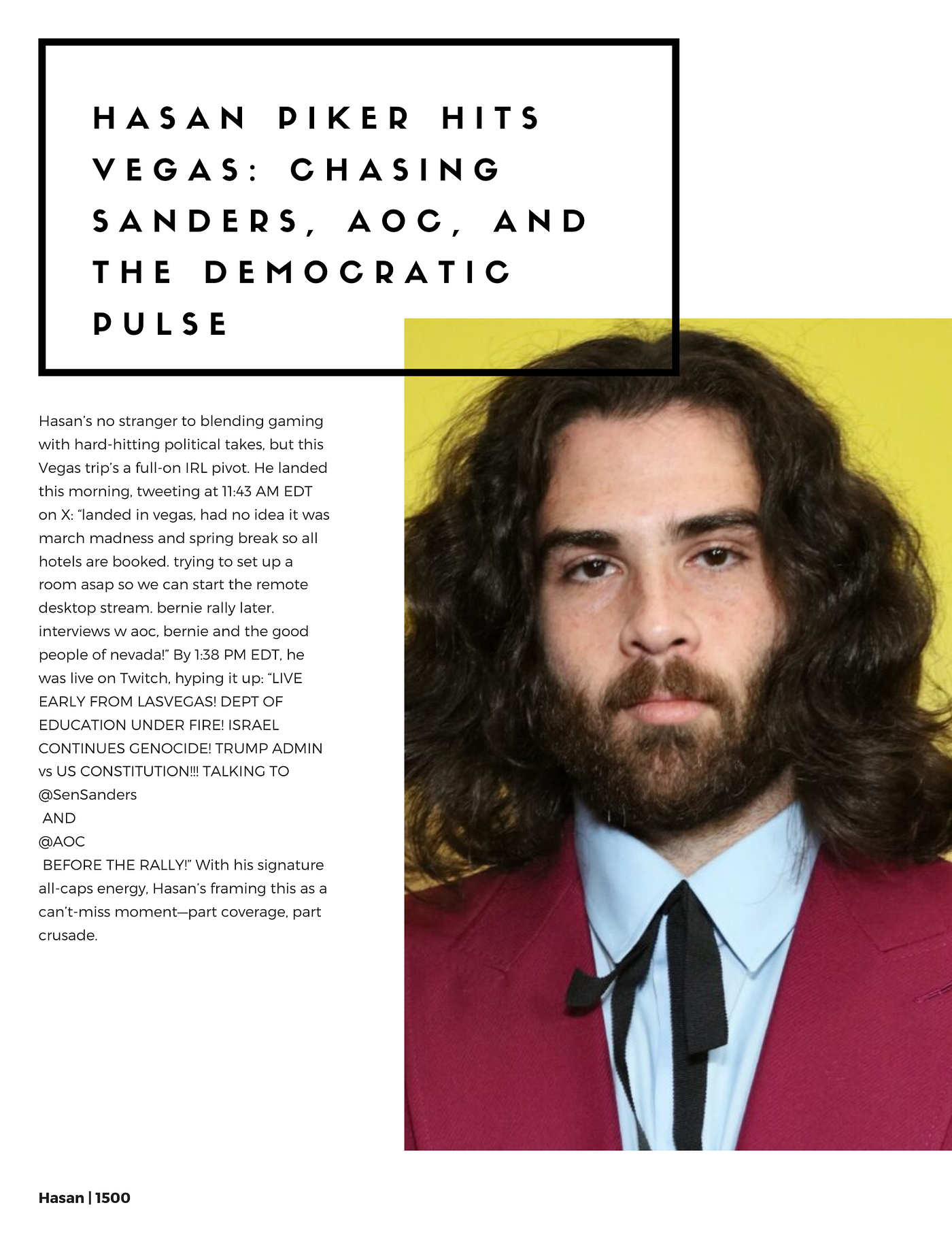 Hasan going to Vegas with Bernie and AOC