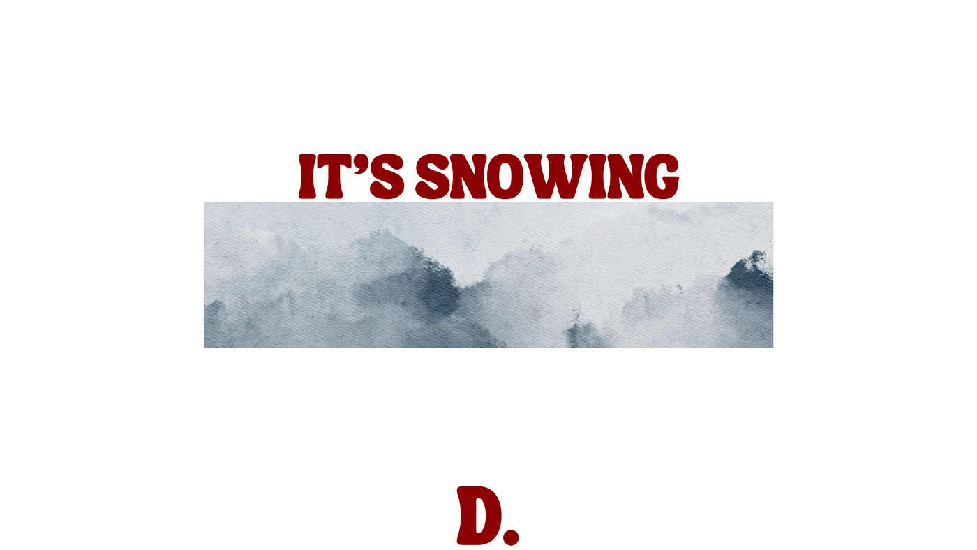 It’s Snowing — Dark Poetry & Haiku.