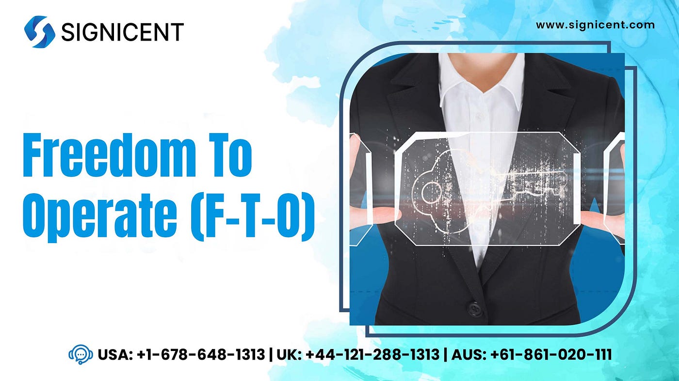 Freedom To Operate (FTO) Analysis Services — Signicent LLP
