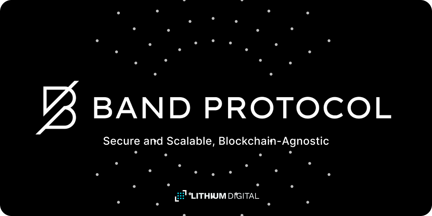 Bridging the Gap: How Band Protocol Powers Blockchain Applications with  Real-World Data | by Lithium Digital | Lithium Digital | Medium