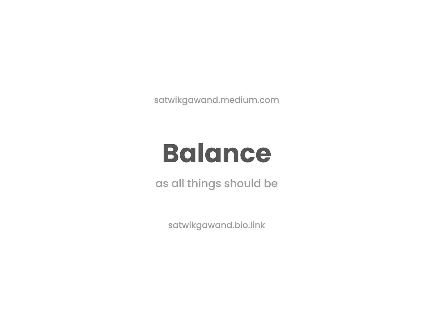 Balance: as all things should be. We crave and expect balance in every… |  by Satwik Gawand | Bootcamp
