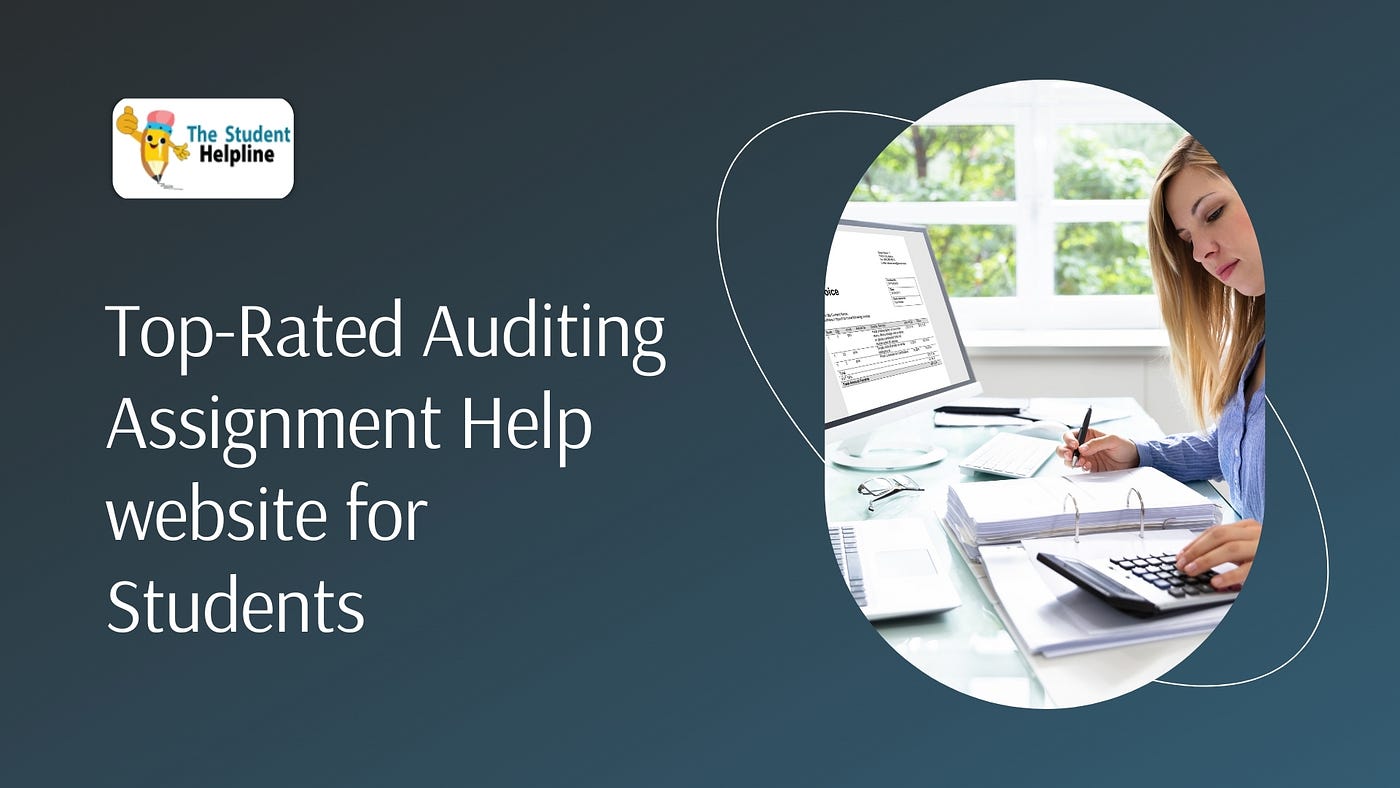 Top-Rated Auditing Assignment Help website for Students