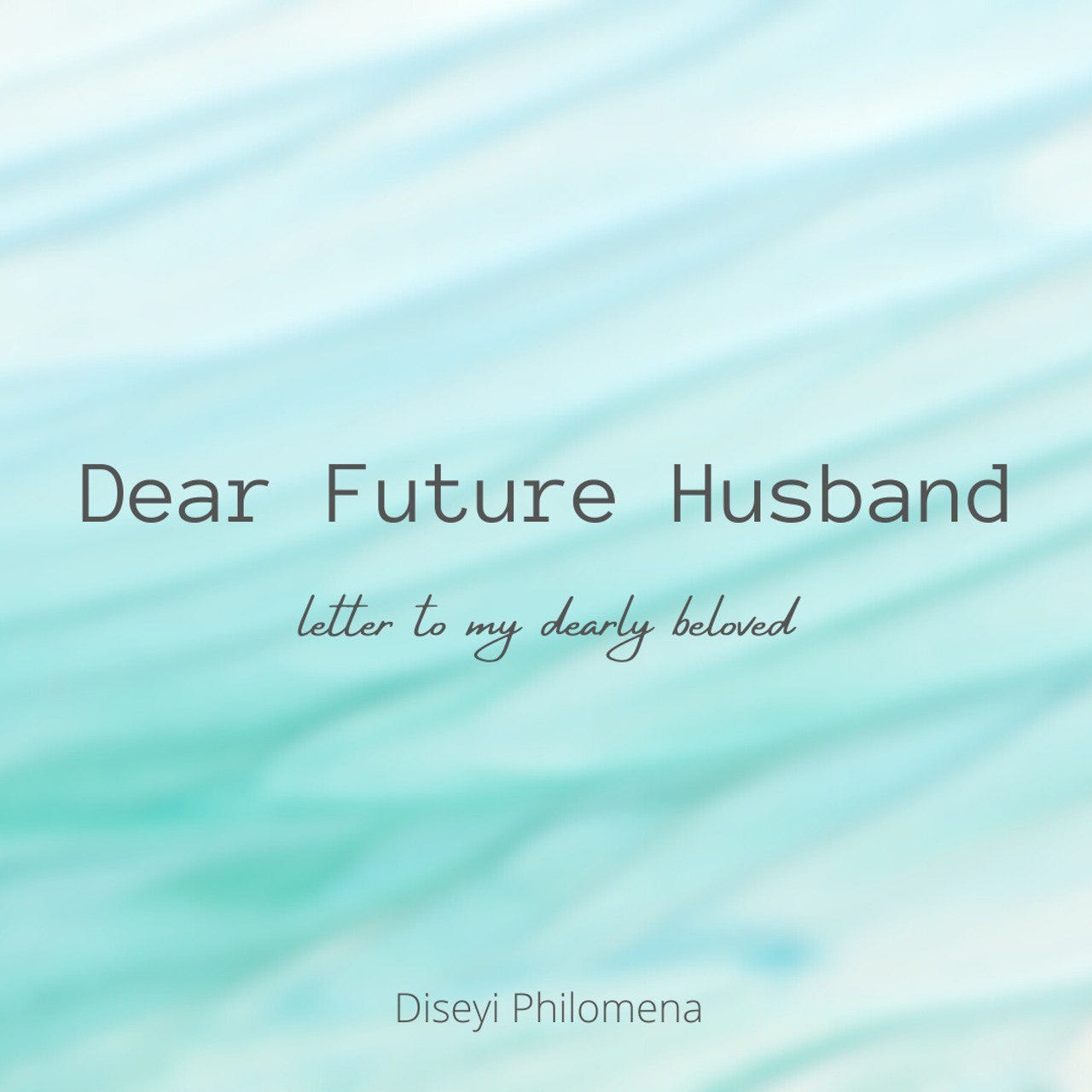 I Love My Future Husband Quotes