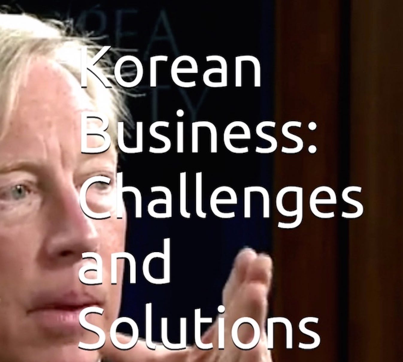 New Mini-Series: 25 Workplace Hints for Korea-Facing Business