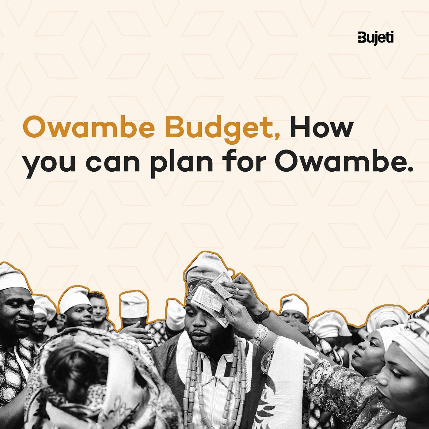 Five ways you can plan for Owambe