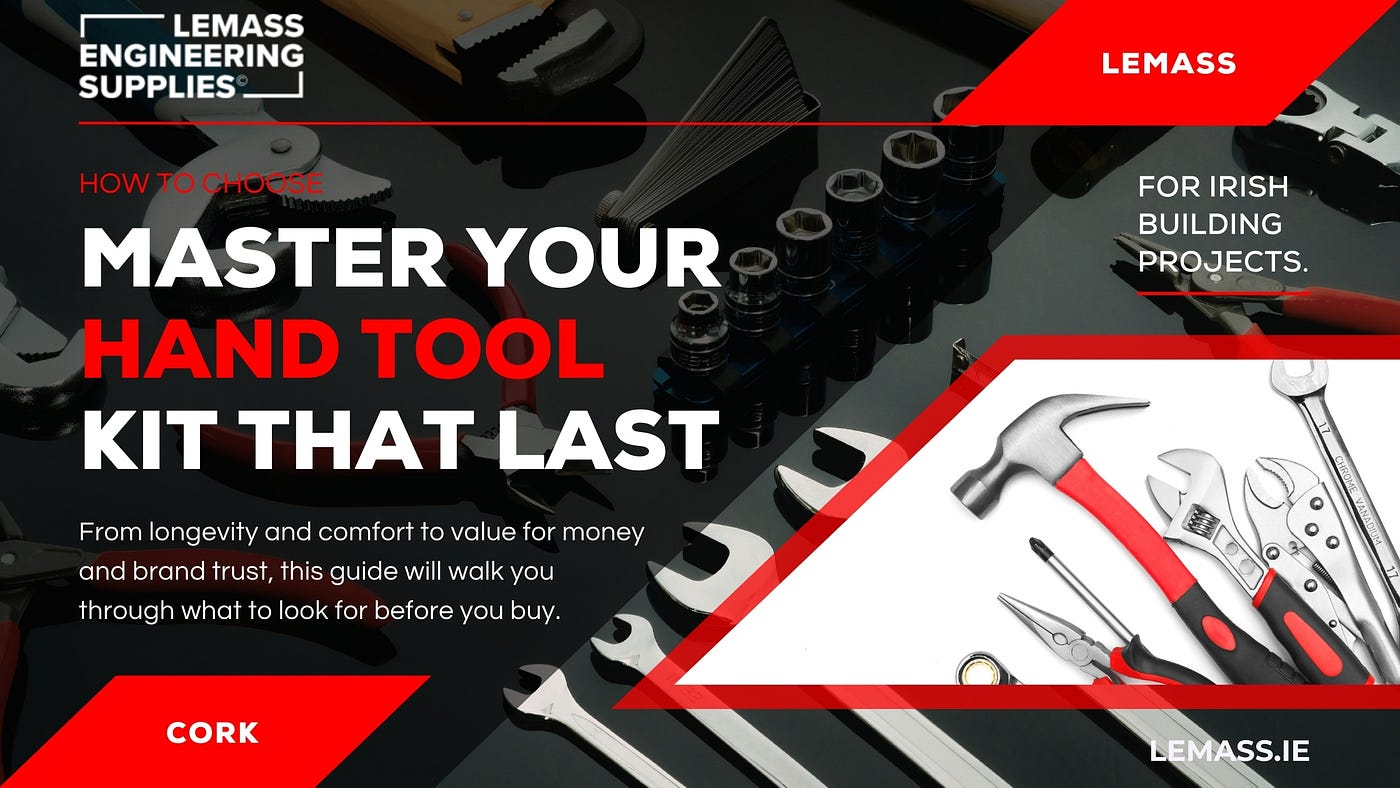 Mastering Your Toolkit: How to Choose Quality Hand Tools That Last