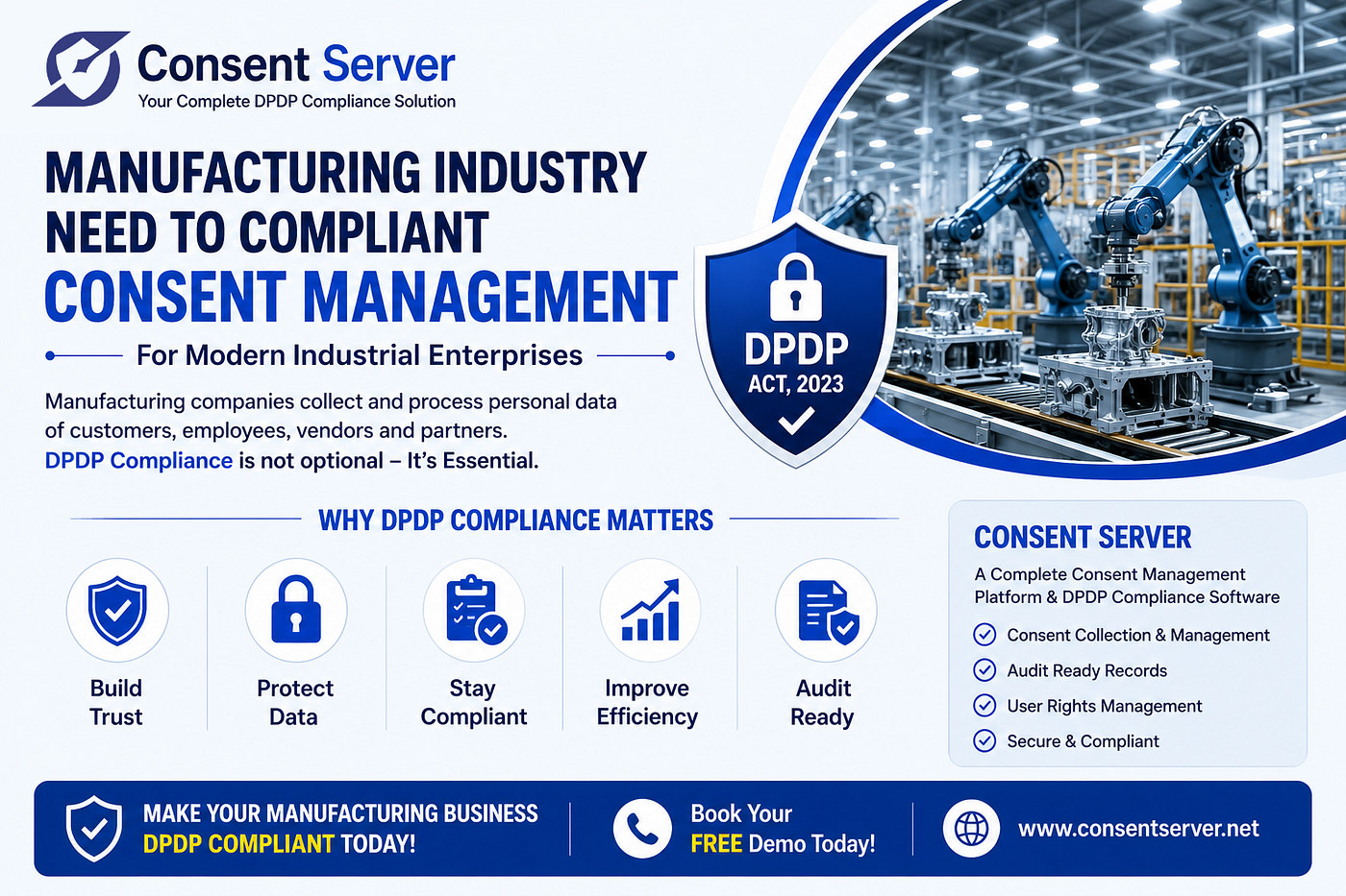 Manufacturing Industry & DPDP Compliance: Why Modern Industrial Enterprises Need Consent Management
