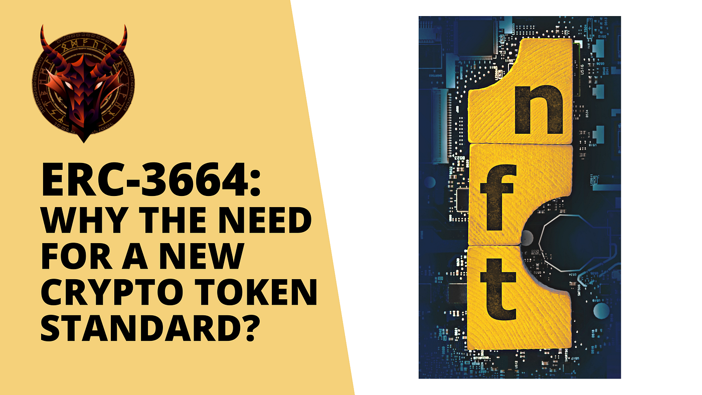 ERC-3664: Why the need for a new crypto token standard? | by Cradles |  Medium