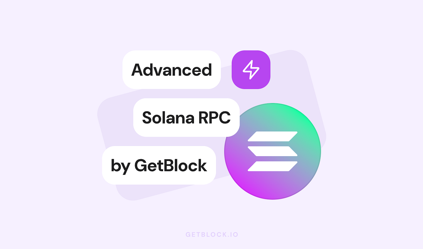 Solana Pro RPC with X2 Performance Launched by GetBlock | by GetBlock |  GetBlock | Medium